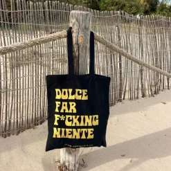 Tote Bag | Nachhaltige schwarze Stofftasche | Dolce Far F*cking Niente